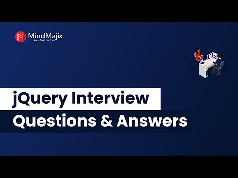 Comment Se Préparer À 5 Questions D’Entretien Jquery Courantes