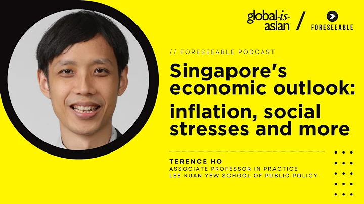 [Foreseeable Podcast] Singapore's economic outlook...
