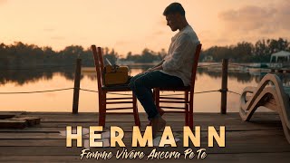 Hermann - Famme Vivere Ancora Pe Te (Video Ufficiale 2020)