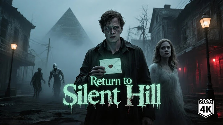 Return to Silent Hill (2026) | Official Trailer Breakdown & Info