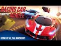 Racing Car Game in Android/iPhone Using Js