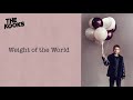 The kooks  weight of the world official audio