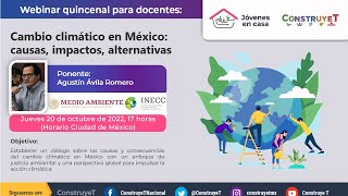 Cambio climático en México: causas, impactos, alternativas