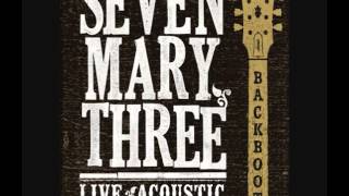 Seven Mary Three - Luck (Live Acoustic Version) chords