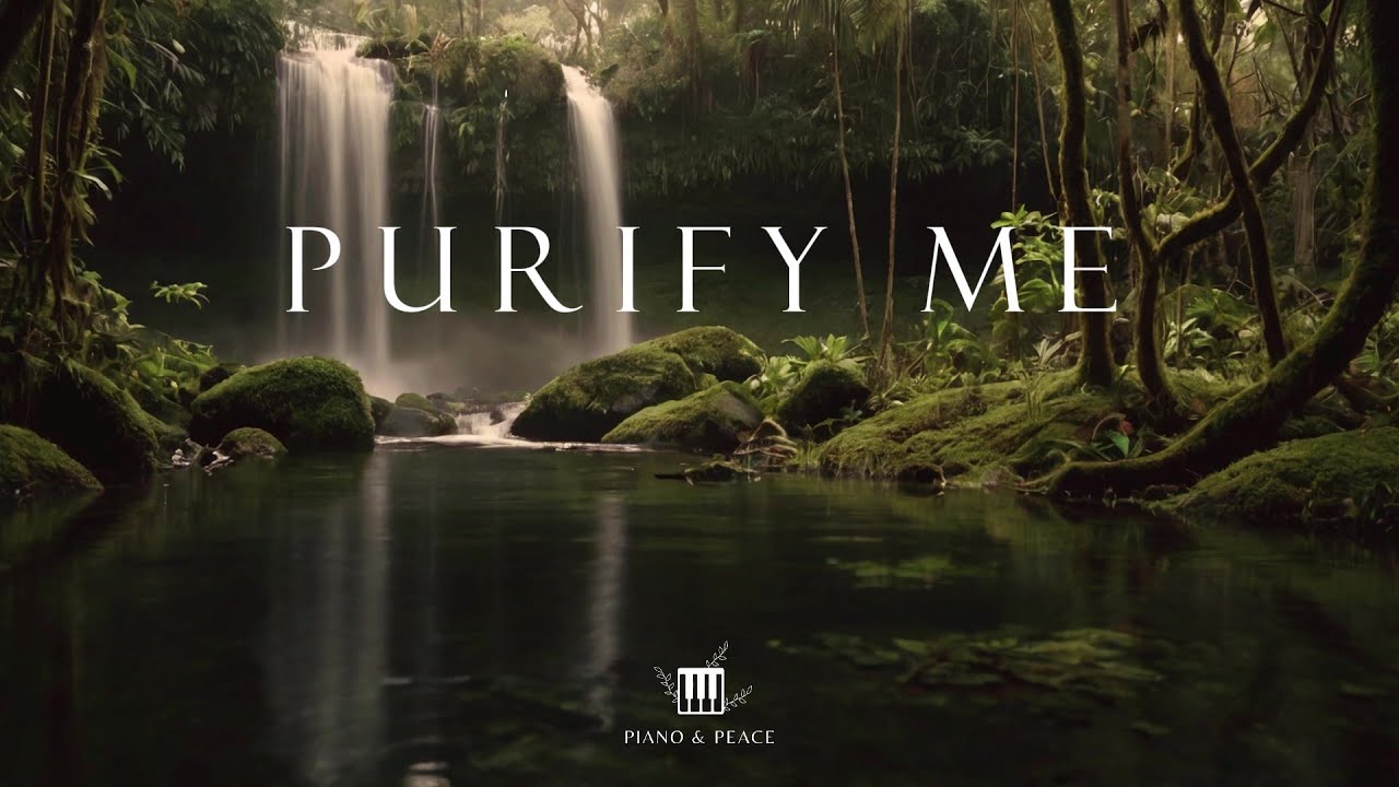 PURIFY ME - Soaking Worship Instrumental | Time With God
