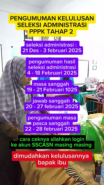 Pengumuman kelulusan seleksi administrasi PPPK tahap 2