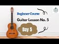 Natural Scales (Part 1)|| Guitar Lesson No.5(Day 5) || Swara Tutorials || Sachin Shrivastava