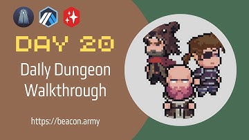 The Beacon Day 20 | Daily Dungeon Walkthrough | No Hiding and No Coward’s Exit｜No Commentary｜4K