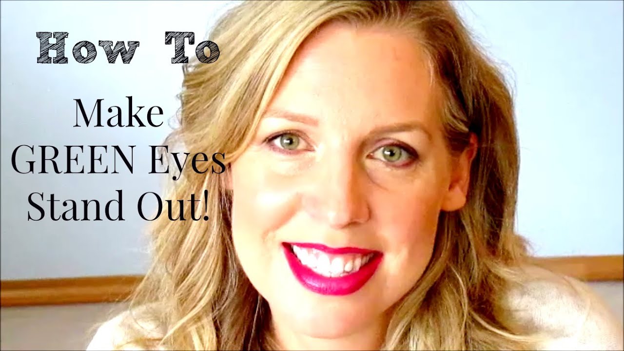 Tutorial For Mature Eyes How To Make Green Eyes Pop YouTube