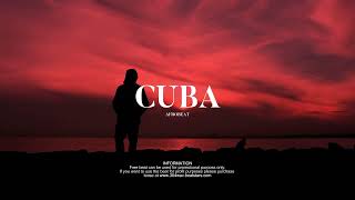 [FREE] Afrobeat Burna Boy x Tayc x Omah Lay Type Beat | ''CUBA'' Afrobeat instrumental 2024