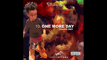 One more day Ft Naava Grey