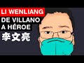 LI WENLIANG: EL MÉDICO CHINO CONVERTIDO EN HÉROE NACIONAL