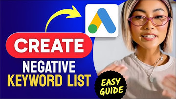How to CREATE a NEGATIVE KEYWORD LIST in Google Ads (Step by Step) 2025