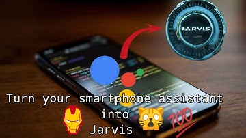 #howto #jarvis #techvirgo How to Turn Your SmartPhone Assistant into J.A.R.V.I.S |💯 working|