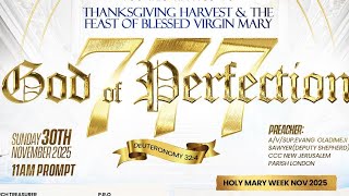 Thanksgiving HARVEST & THE FEAST OF BLESSED VIRGIN MARY 2025