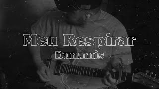 Video thumbnail of "Dunamis Conference '19 | Meu Respirar | Matt Gilman + Rapha Gonçalves | Cover Guitarra"