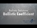 Ballistic solutions   ballistic coefficient