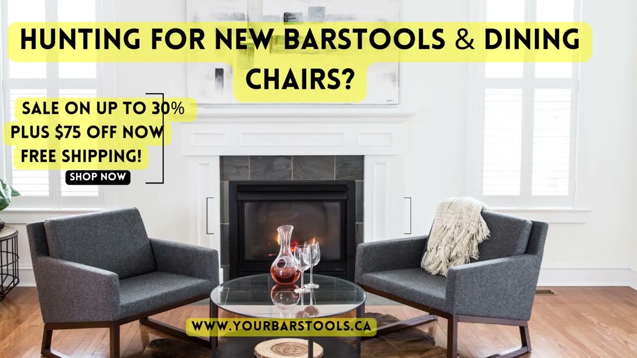 Modern Bar Stools and Dining Chairs in Canada! Sale on Now Up to 30% Plus $75 Off and Free Shipping!