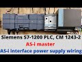 Siemens S7-1200 PLC, CM 1243-2 AS-I master and AS-i interface power supply wiring. English