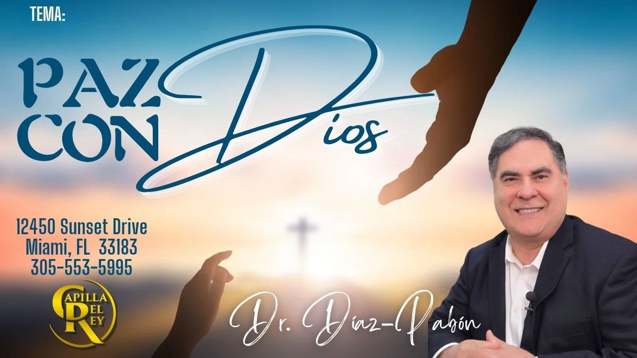 Paz con Dios - Pastor Díaz Pabón - Servicio Dominical Febrero 22/2026 11am