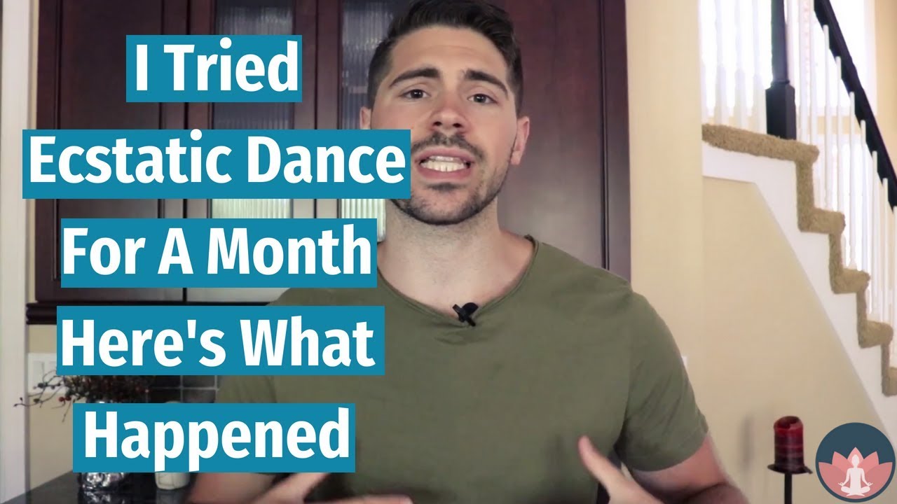 I Tried Ecstatic Dance For A Month - Here's What Happened - YouTube