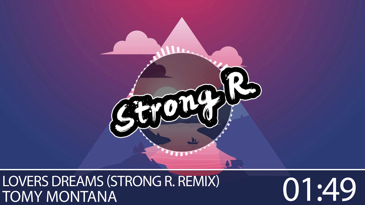 Tomy Montana - Lovers (Strong R. Remix) - YouTube