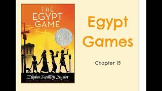 Egypt Games Ch 15 Read Aloud