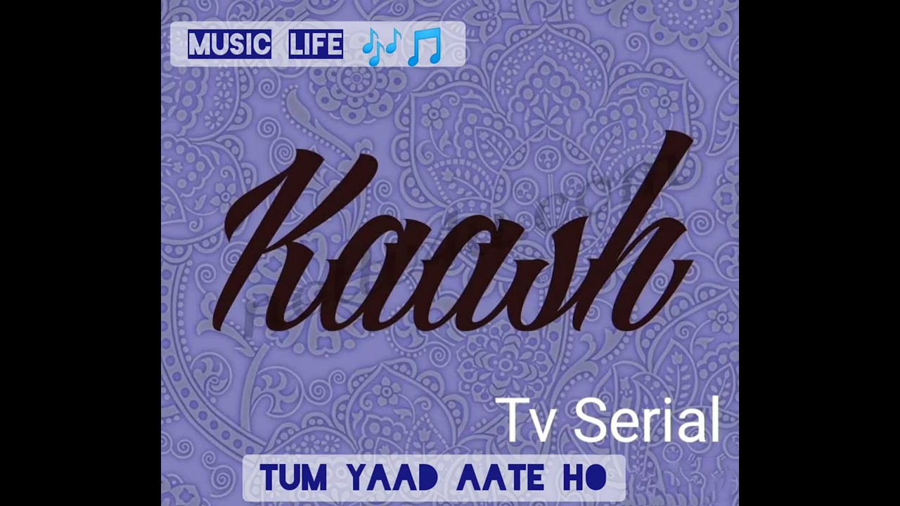 Tum Yaad Aate Ho | Kumar Sanu | Kaash Tv Serial