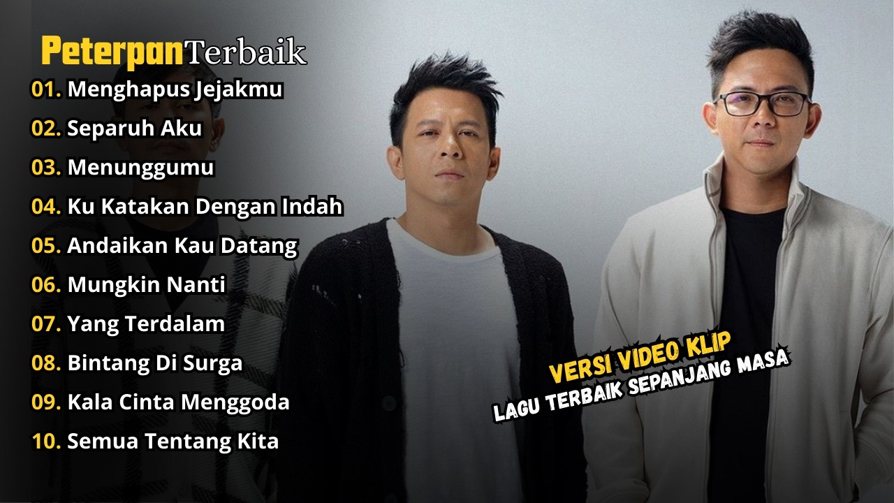 Peterpan - Kumpulan Lagu Peterpan Terbaik 2026