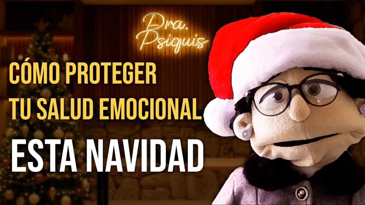 La Navidad como escenario del Narcisismo Familiar | Ep. 14 | Dra. Psiquis