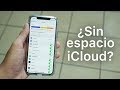 ¿Almacenamiento en iCloud LLENO? SOLUCIÓN y consejos