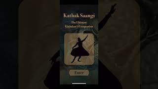 Kathak Saangi  iOS/Android App By Swagnik Roychoudhury screenshot 1