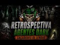 RETROSPECTIVA CAÇADORES DE LENDA, AGENTES DARK O RETORNO. #cacadordelendas #assombração