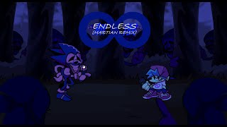 Endless (Martian Remix)