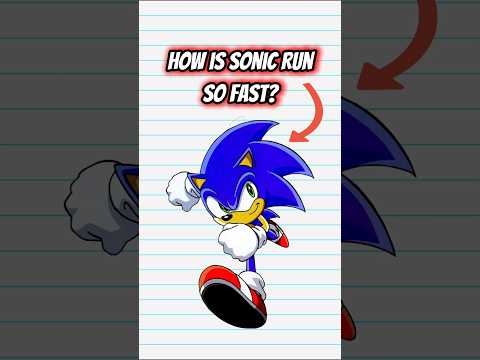How Does Sonic Run So Fast Shorts Sonic Viralshorts