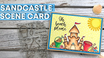 Sandcastle Scene Card | The Stamps of Life