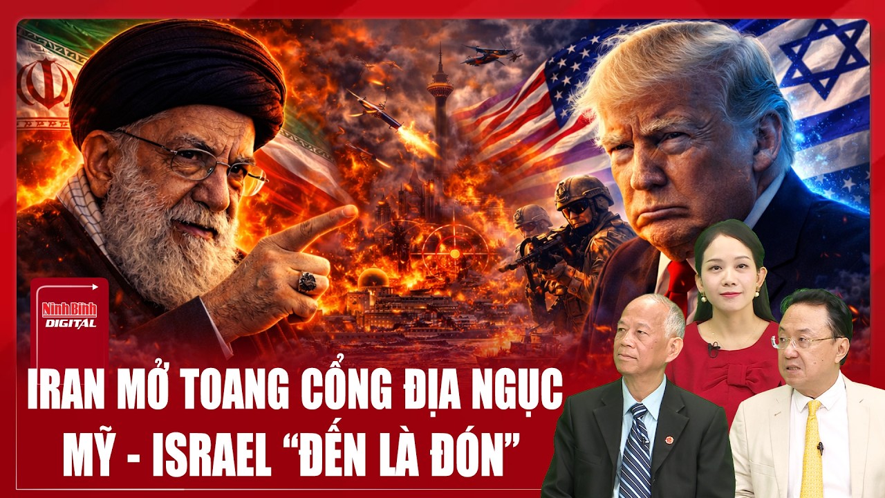 Chuyên gia: Iran dựng “địa ngục Trung Đông” giữa khói lửa, đón Mỹ - Israel đổ bộ vào Tehran | BLQT