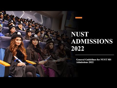 General Guidelines for NUST PG Admissions || NUST Admissions 2022 || NUST Admissions Procedure