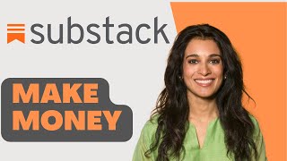 How to Make Money on Substack