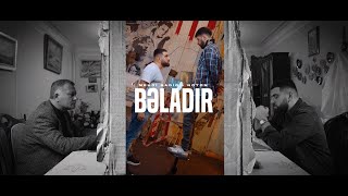 Mehdi Sadiq × Noton — Bəladır (Rəsmi Musiqi Videosu) Resimi