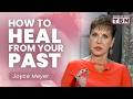 Joyce Meyer: Overcome Your Past | Healing the Soul of a Woman | Women of Faith on TBN