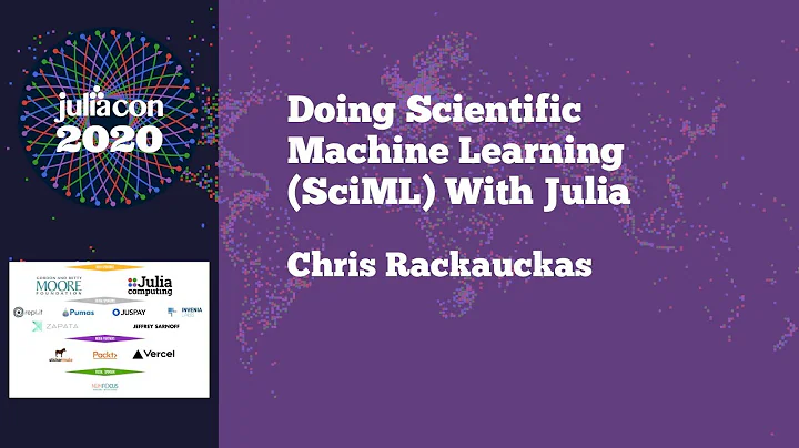 JuliaCon 2020 |  Doing Scientific Machine Learning...