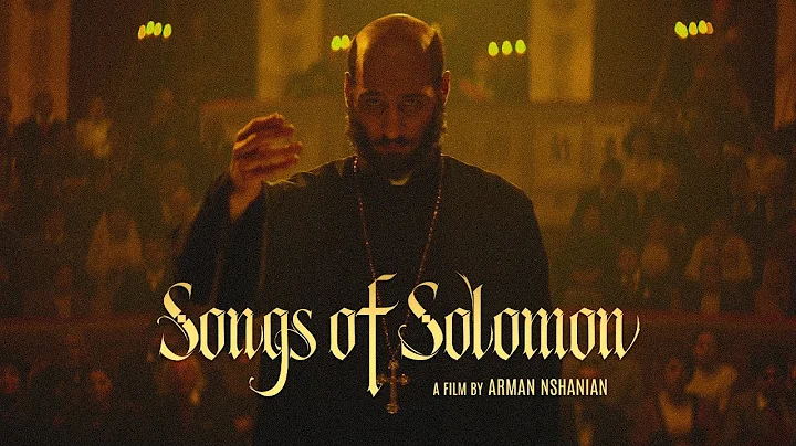 Songs of Solomon  - Official Trailer