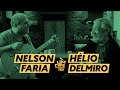 Um Café Lá em Casa com Hélio Delmiro e Nelson Faria