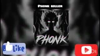 phonk killer (bass boosted)