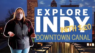 Explore Indy | Downtown Canal 🛶