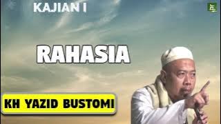 15 KH YAZID BUSTOMI   RAHASIA