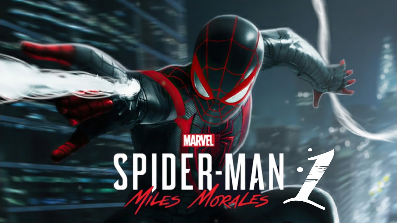"I AM NEW YORK'S ONLY SPIDER-MAN" -  Marvel's Spider-Man: Miles Morales || PART 1