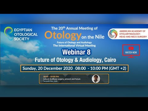 Webinar | எகிப்திய ஓட்டோலாஜிக்கல் சொசைட்டி | பக்கவாட்டு மண்டை ஓடு அறுவை சிகிச்சை | டாக்டர் சம்பத் சந்திர பிரசாத் ராவ்