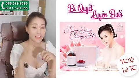 Viên uống tăng vòng 1 Ngọc Nhũ Nương Chính Hãng - Quỳnh Búp Bê Review